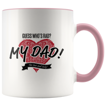 Load image into Gallery viewer, Guess Who's Rad? White Accent Mug