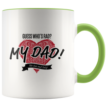 Load image into Gallery viewer, Guess Who's Rad? White Accent Mug