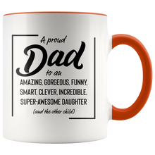 Load image into Gallery viewer, A Proud Dad White Accent Mug