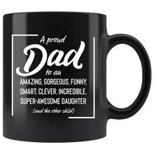 Load image into Gallery viewer, A Proud Father Black Mug