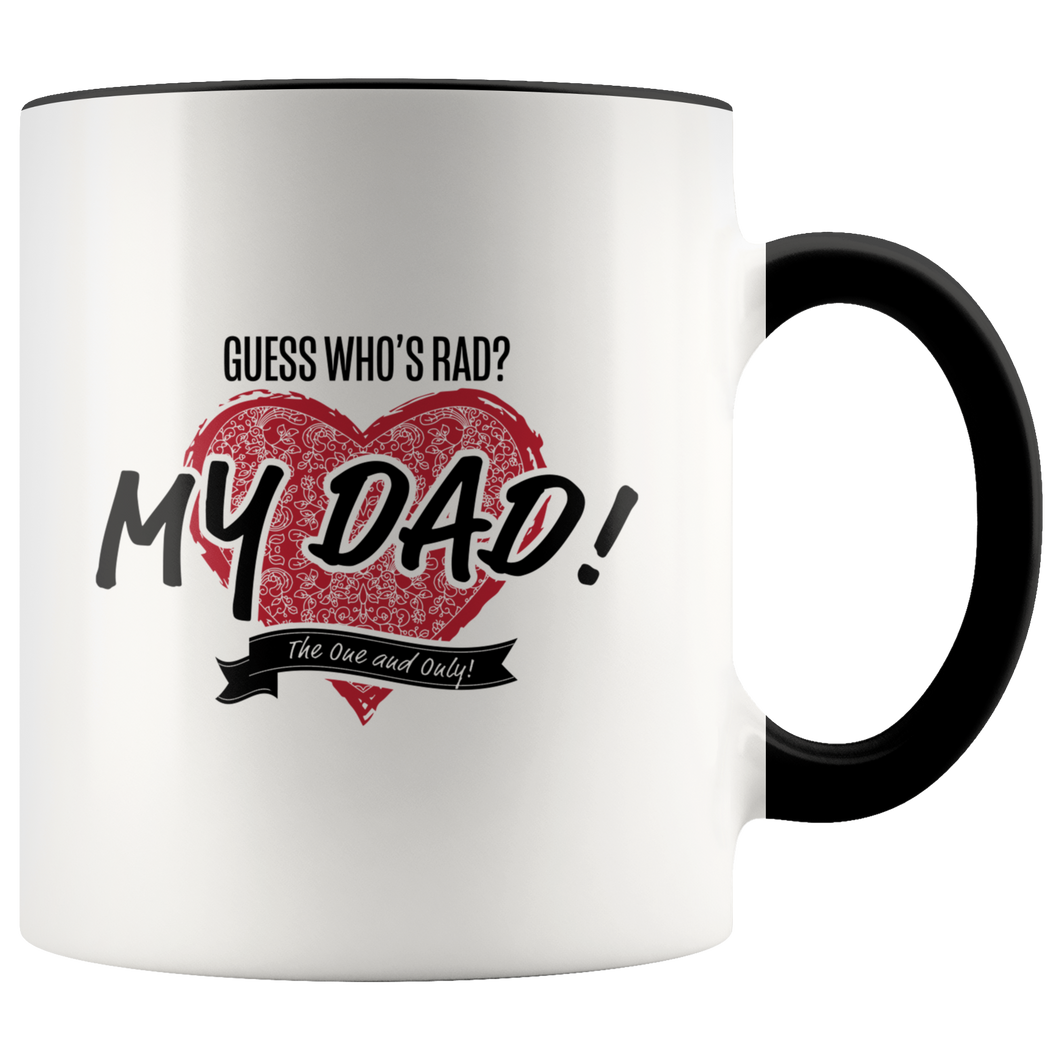 Guess Who's Rad? White Accent Mug