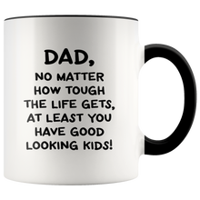 Load image into Gallery viewer, Dad, No Matter ... White Accent Mug
