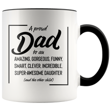 Load image into Gallery viewer, A Proud Dad White Accent Mug
