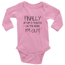 Load image into Gallery viewer, Finally ... I&#39;m Out! Baby Bodysuit Black Text - Long Sleeve
