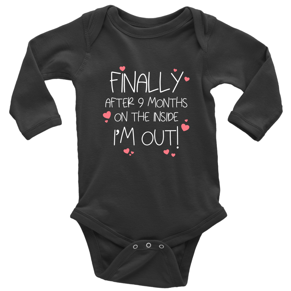 Finally ... I'm Out! Baby Bodysuit White Text - Long Sleeve